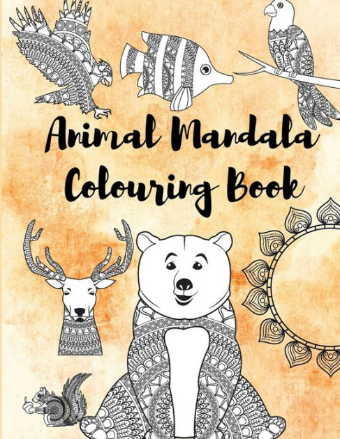 50 animal mandalas adult coloring book stress- relief: Coloring Book For  Adults Stress Relieving Designs, mandala coloring book for adults with  Lions, (Paperback)