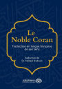 Le Noble Coran - Traduction en langue franÃ¯Â¿Â½aise de ses sens