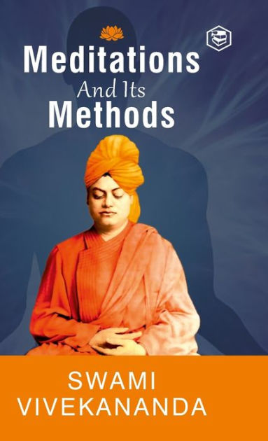 Meditation And Its Methods By Swami Vivekananda (Hardcover Library ...