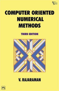 Title: Computer Oriented Numerical Methods, Author: V. Rajaraman