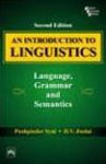 Alternative view 1 of AN INTRODUCTION TO LINGUISTICS: Language, Grammar and Semantics