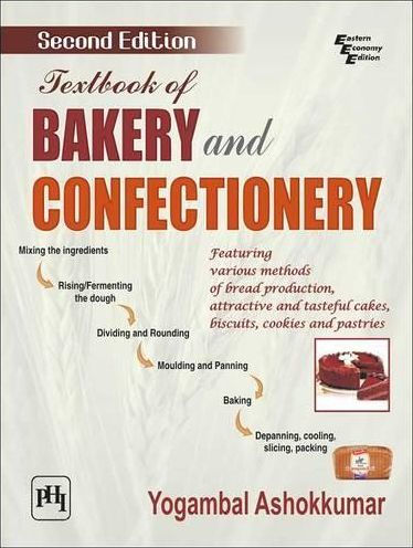 TEXTBOOK OF BAKERY AND CONFECTIONERY