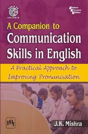 A Companion to Communication Skill in English: A Practical Approach to Improving Pronunciation