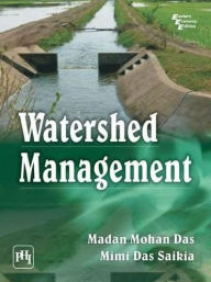 Title: WATERSHED MANAGEMENT, Author: MADAN MOHAN DAS