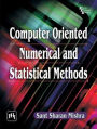 Computer Oriented Numerical and Statistical Methods