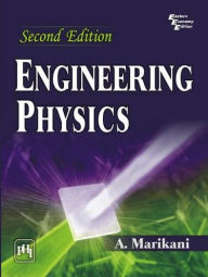 Title: ENGINEERING PHYSICS, Author: A. MARIKANI