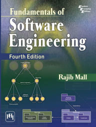 Title: FUNDAMENTALS OF SOFTWARE ENGINEERING, Author: RAJIB MALL