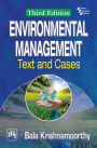 ENVIRONMENTAL MANAGEMENT : TEXT AND CASES