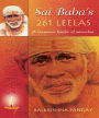 Sai Baba's 261 LEELAS: A Treasure house of miracles