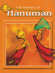 Title: 108 Names Of Hanuman, Author: Vijaya Kumar