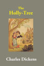 The Holly-Tree