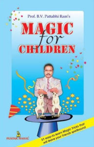Title: Magic for Children, Author: Ram Pattabhi