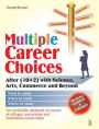 Multiple Career Choices: For Graduate and Post Graduate Courses