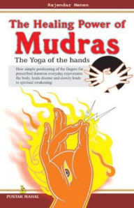 Healing Power of Mudras