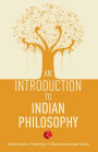 Introduction to Indian Philosophy
