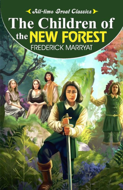 The Children Of The New Forest By Sahil Gupta Paperback Barnes And Noble®