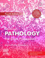 Title: Concise Pathology for Exam Preparation_4e-E-book, Author: Geetika Khanna