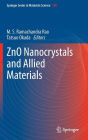 ZnO Nanocrystals and Allied Materials