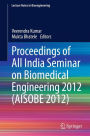 Proceedings of All India Seminar on Biomedical Engineering 2012 (AISOBE 2012)