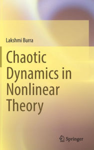 Title: Chaotic Dynamics in Nonlinear Theory, Author: Lakshmi Burra