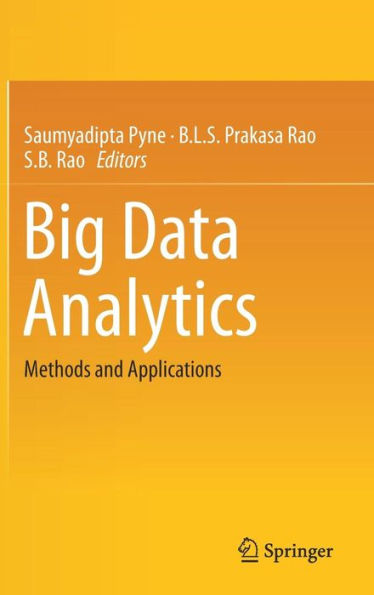 Big Data Analytics: Methods and Applications
