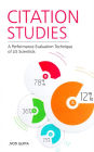 Citation Studies: A Performance Evaluation Technique for LIS Scientists