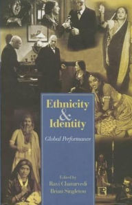 Ethnicity and Identity: Global Performance
