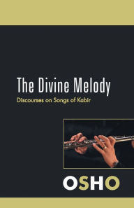 Title: The Divine Melody, Author: Osho