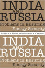 India and Russia: Problems in Ensuring Energy Security