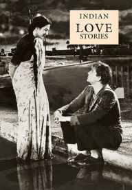 Title: Indian Love Stories, Author: Sudhir Kakar