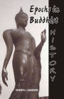 Epochs In Buddhist History