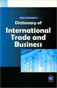 Title: Dictionary of International Trade and Business, Author: Research Wing Of New Century Publications