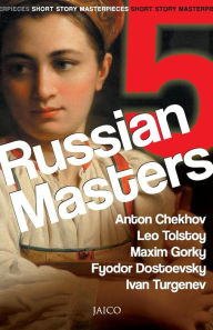 Title: 5 Russian Masters, Author: Anton Chekhov