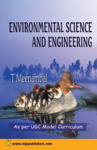 Title: Environmental Science and Engineering, Author: T Meenambal