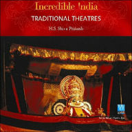 Title: Traditional Theatres - Incredible India, Author: First Last