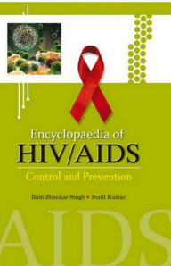 Title: Encyclopaedia Of HIV/AIDS Control And Preventation, Author: Ram Shankar Singh