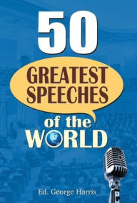 Title: 50 GREATEST SPEECHES OF THE WORLD, Author: ED. GEORGE HARRIS