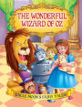 The Wonderful Wizard of Oz: Uncle Moon's Fairy Tales