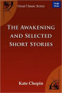 The Awakening And Selected Short Stories