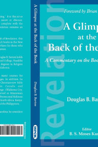 Title: A Glimpse at the back of the Book, Author: Douglas B.Barton