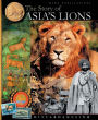 STORY OF ASIA'S LIONS, THE (NEW ED). / Edition 2