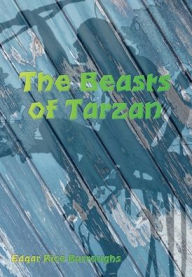 The Beasts of Tarzan (Illustrated)