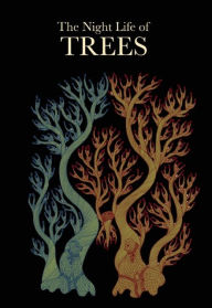 Title: The Night Life of Trees, Author: Durga Bai