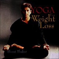 Title: Yoga for Weight Loss, Author: Bharat Thakur
