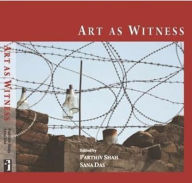 Title: Art as Witness, Author: Parthiv Shah