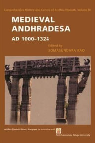 Title: Medieval Andhradesa, AD 1000-1324, Author: Somasundara Rao