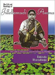 The Life and Teachings of Jillellamudi Amma