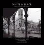 White & Black: A Journey to the Centre of Imperial Calcutta