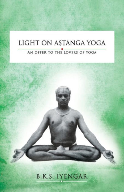 Light on Yoga by BKS Iyengar challenge