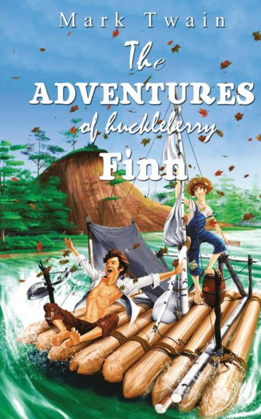 The Adventures Of Huckleberry Finn